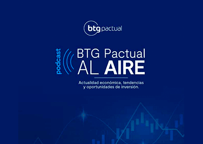 BTG Pactual, análisis de economía e inversiones