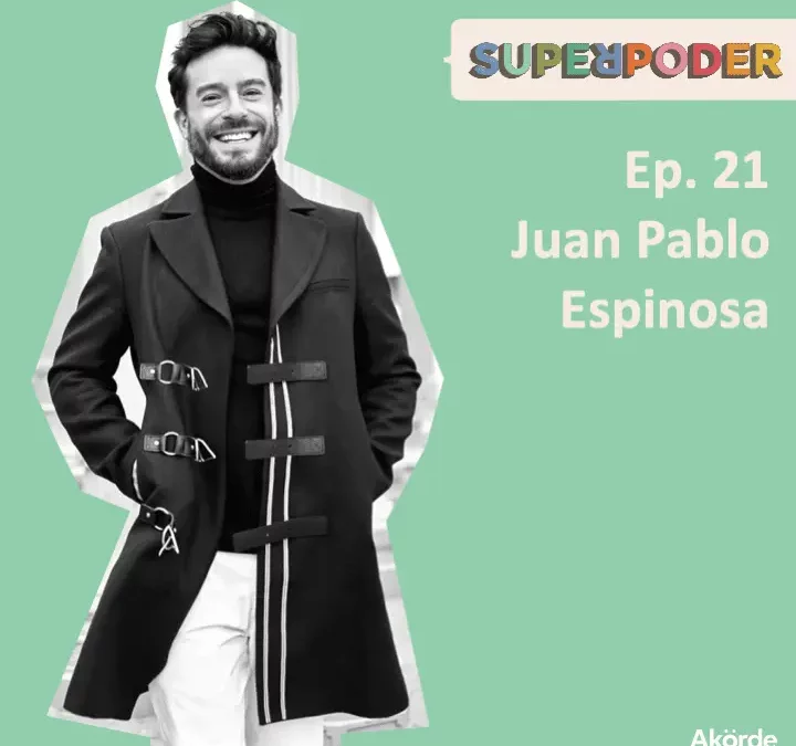 Ep. 21 Juan Pablo Espinosa